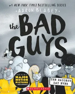 BAD GUYS10 BADDEST DAY EVER
