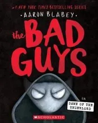 BAD GUYS11 DAWN OF THE UNDERLORD