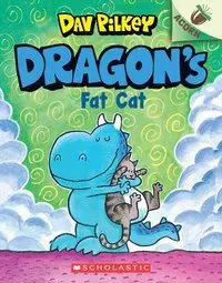Dragon's Fat Cat: An Acorn Book (Dragon #2): From the Creator of Dog Man