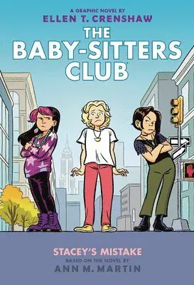 Stacey's Mistake: A Graphic Novel (the Baby-Sitters Club #14): Volume 14