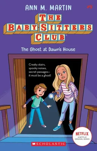 Babysitters Club #9: The Ghost at Dawn's House (b&w)