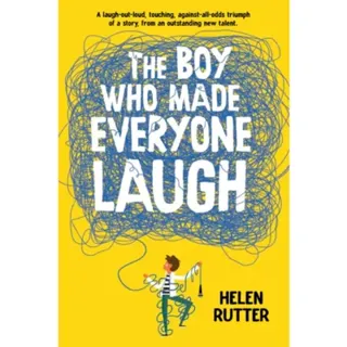 The Boy Who Made Everyone Laugh
