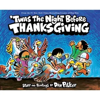 'Twas the Night Before Thanksgiving