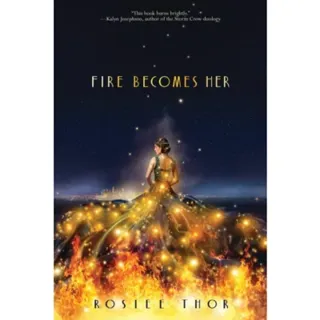 Fire Becomes Her