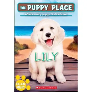 Lily (The Puppy Place #61)