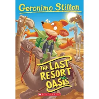 The Last Resort Oasis (Geronimo Stilton #77)