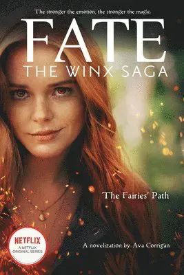Fairies' Path (Fate: The Winx Saga Tie-in Novel