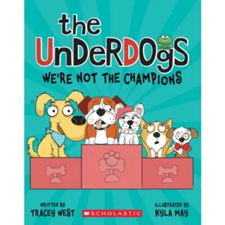 We're Not the Champions (The Underdogs #2)