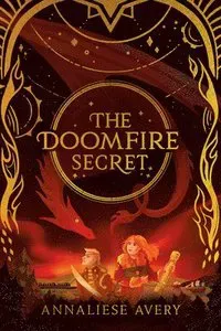 The Doomfire Secret (Celestial Mechanism Cycle #2)