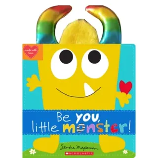 Be You, Little Monster!