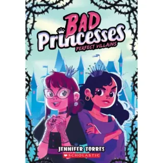 Perfect Villains (Bad Princesses #1)
