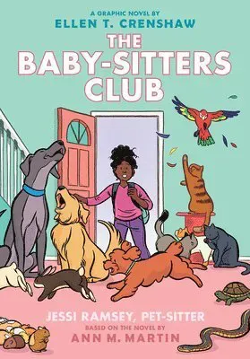 Jessi Ramsey, Pet-Sitter: A Graphic Novel (the Baby-Sitters Club #18): Volume 18