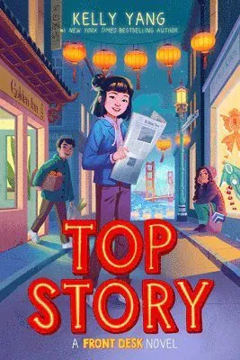Top Story (Front Desk #5): Volume 5