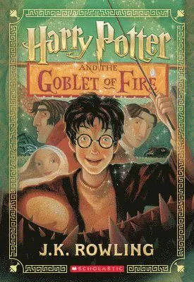Harry Potter and the Goblet of Fire (Harry Potter, Book 4): Volume 4