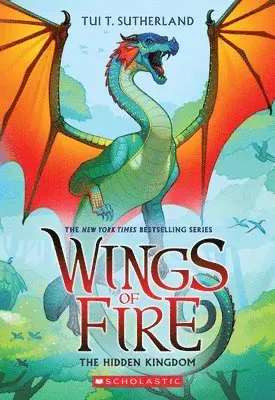 The Hidden Kingdom (Wings of Fire #3): Volume 3