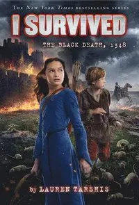 I Survived the Black Death, 1348 (I Survived #24): Volume 24