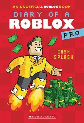 Cash Splash (Diary of a Roblox Pro #7: An Afk Book): Volume 7