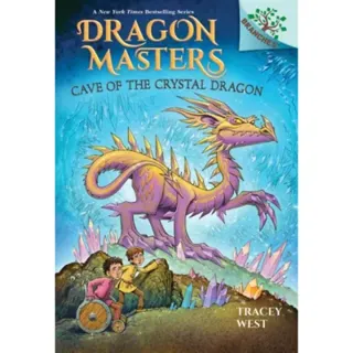 Cave of the Crystal Dragon: A Branches Book