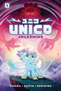 Unico: Awakening (Volume 1): An Original Manga: Volume 1