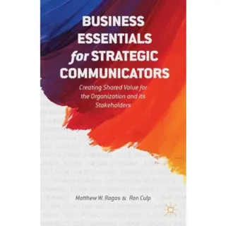 Business Essentials for Strategic Communicators