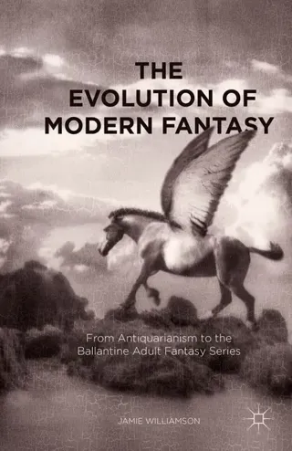 Evolution of Modern Fantasy