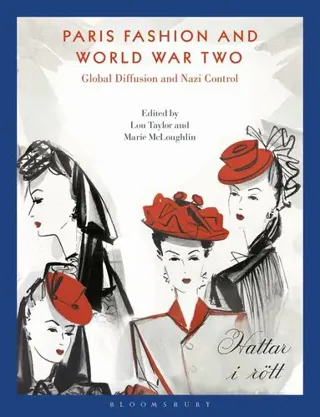 Paris Fashion and World War Two
