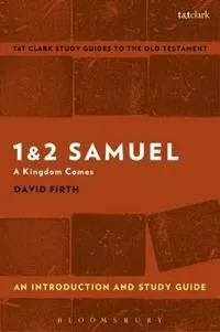 1 & 2 Samuel: An Introduction and Study Guide