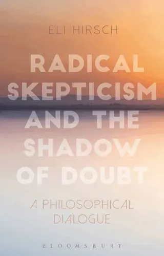 Radical Skepticism and the Shadow of Doubt