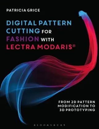 Digital Pattern Cutting For Fashion with Lectra Modaris®