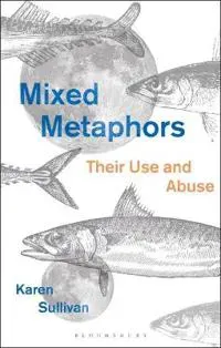 Mixed Metaphors