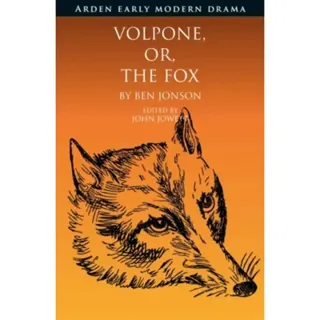 Volpone, Or, The Fox