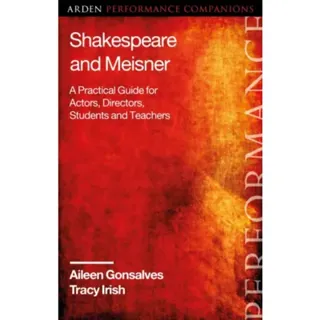 Shakespeare and Meisner