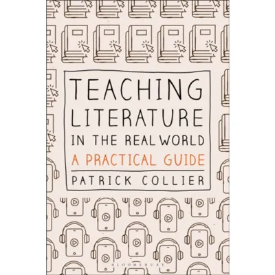 Teaching Literature in the Real World