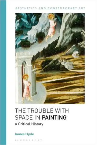 The Trouble with Space in Painting
