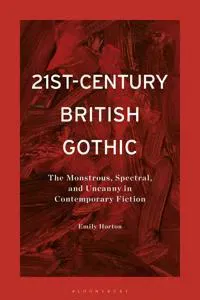 21st-Century British Gothic