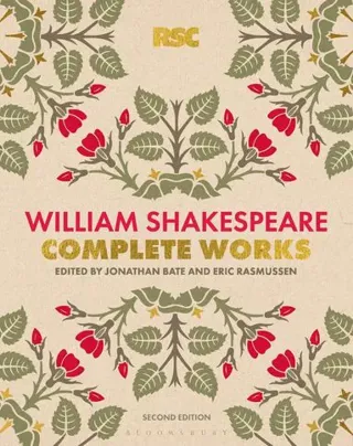 The RSC Shakespeare: The Complete Works