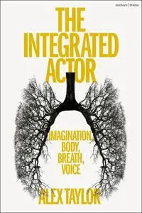 The Integrated Actor