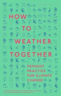 How to Weather Together