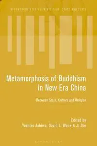 Metamorphosis of Buddhism in China’s New Era