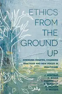 Ethics From the Ground Up