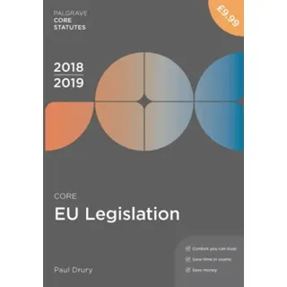 Core EU Legislation 2018-19