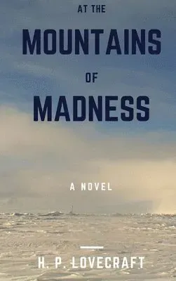 At The Mountains Of Madness