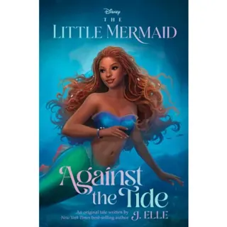 The Little Mermaid: Against the Tide