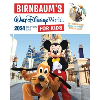 Birnbaum's 2024 Walt Disney World For Kids