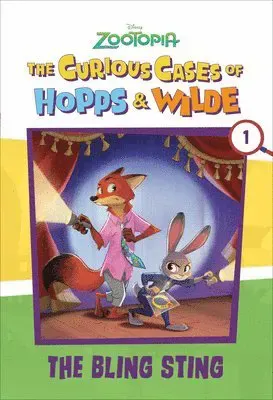 The Curious Cases of Hopps & Wilde # 1: The Bling Sting (Disney Zootopia)