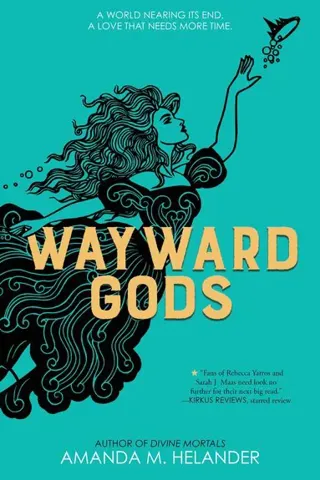 Wayward Gods - International edition: Divine Mortals, Book Two