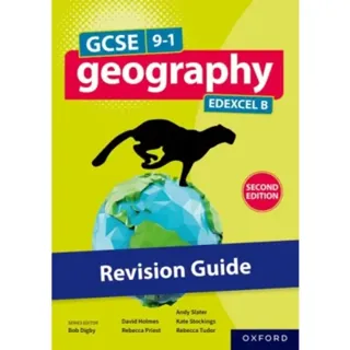 Edexcel GCSE Geography B: Revision Guide (Second Edition)