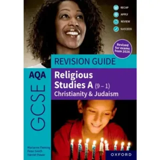 AQA GCSE Religious Studies A (9-1): Christianity & Judaism Revision Guide