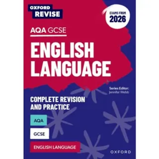 Oxford Revise: Oxford Revise: AQA GCSE English Language Revision and Exam Practice (Exams from 2026)