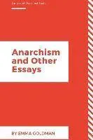 Anarchism And Other Essays